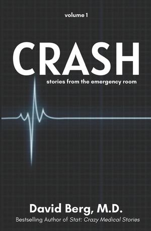 Crash: Stories From the Emergency Room image number 0