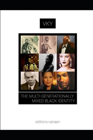 The Multi-Generationally Mixed Black Identity image number 0