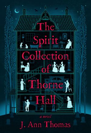 The Spirit Collection of Thorne Hall image number 0