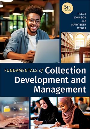 Fundamentals of Collection Development and Management, Fifth Edition image number 0