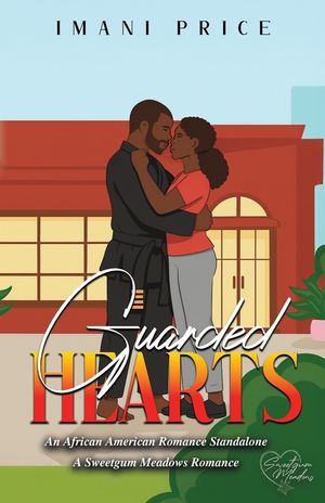 Guarded Hearts: An African-American Romance Standalone image number 0
