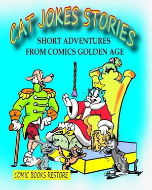 Cat Jokes Stories: Short adventures from Comics Golden Age image number 0