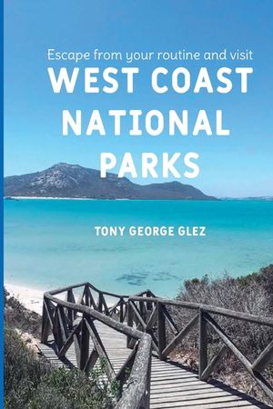 Escape Your Routine and Visit the Most Popular West Coast National Parks image number 0