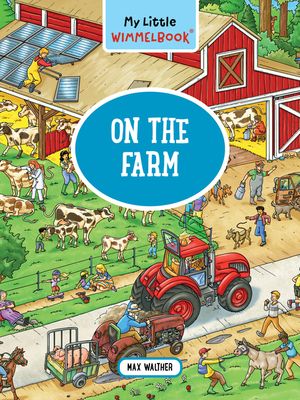 My Little Wimmelbook(r) - On the Farm image number 0