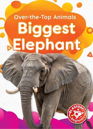 Biggest Elephant image number 0