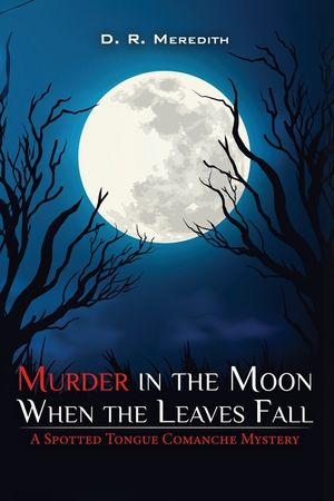 Murder in the Moon When the Leaves Fall image number 0