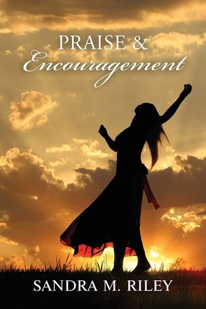 Praise and Encouragement image number 0