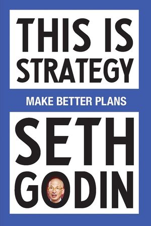 This Is Strategy: Creating the Conditions for Change image number 0