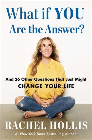 What If You Are the Answer?: And Other Questions That Just Might Change Your Life image number 0