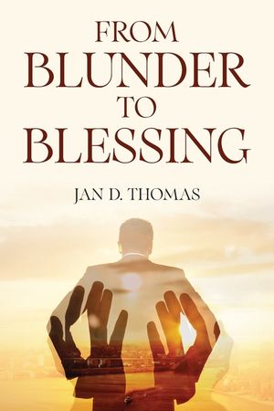 From Blunder to Blessing image number 0
