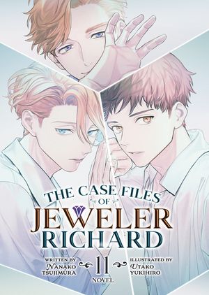The Case Files of Jeweler Richard (Light Novel) Vol. 11 image number 0