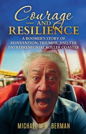 Courage and Resilience: A Boomers Story image number 0