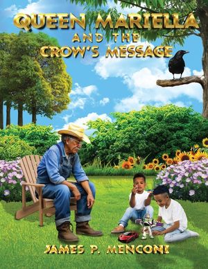 Queen Mariella and the Crow's Message image number 0