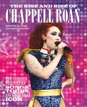 Chappell Roan: The Stories Behind the Songs, Tours, and Rise of an Icon image number 0