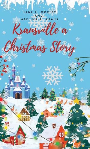 Krausville a Christmas Story image number 0