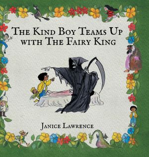 The Kind Boy Teams Up with The Fairy King: A Kind Boy Adventure About Resilience image number 0