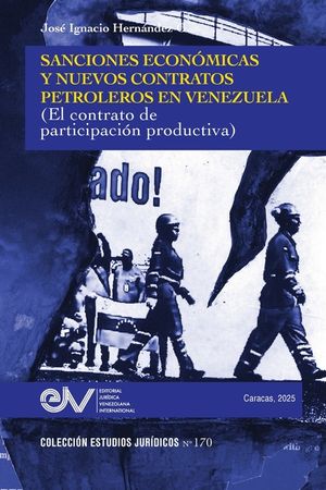 Sanciones Economicas Y Nuevos Contratos Petroleros En Venezuela (El Contrato de Participacion Productiva) image number 0