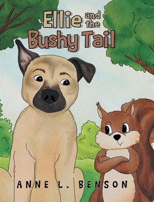 Ellie and the Bushy Tail image number 0