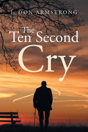 The Ten Second Cry image number 0