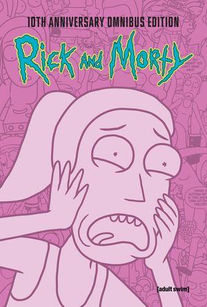 Rick and Morty 10th Anniversary Omnibus Vol. 3 image number 0