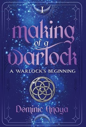 Making of a Warlock: A Warlock's Beginning image number 0
