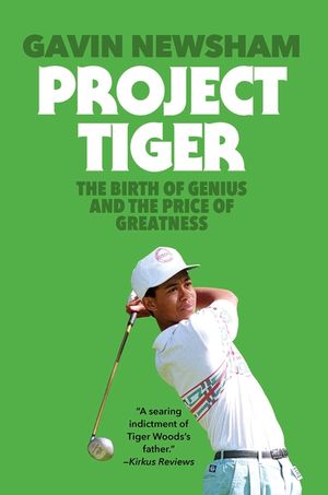Project Tiger: The Birth of Genius and the Price of Greatness image number 0