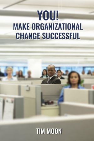 You!: Make Organizational Change Successful image number 0