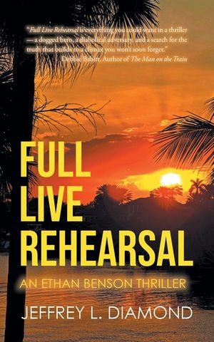Full Live Rehearsal: An Ethan Benson Thriller image number 0