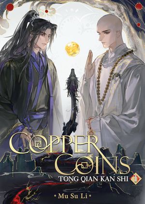 Copper Coins: Tong Qian Kan Shi (Novel) Vol. 1 image number 0