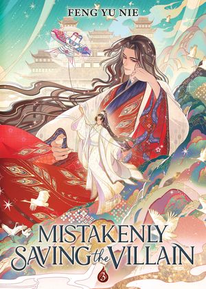 Mistakenly Saving the Villain (Novel) Vol. 3 image number 0