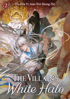The Villain's White Halo (Novel) Vol. 2 image number 0