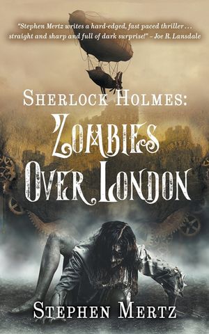 Sherlock Holmes: Zombies Over London image number 0