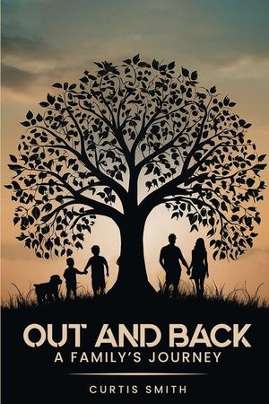 Out and Back: A Family's Journey image number 0