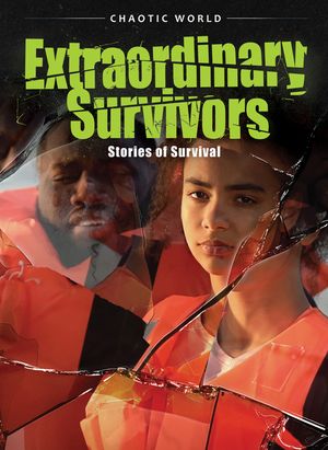Extraordinary Survivors: Stories of Survival image number 0