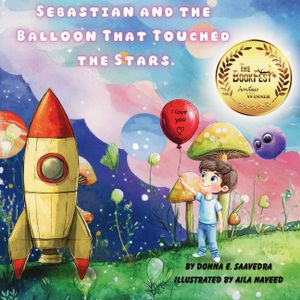 Sebastian and the Balloon That Touched the Stars image number 0