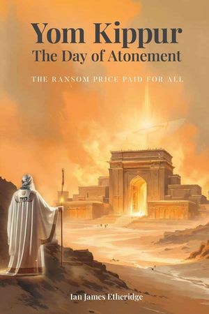 Yom Kippur - The Day of Atonement: The Ransom Price Paid For All image number 0