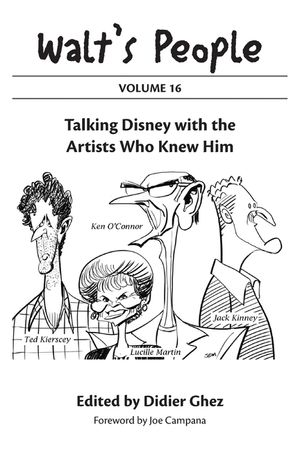 Walt's People: Volume 16: Talking Disney with the Artists Who Knew Him image number 0