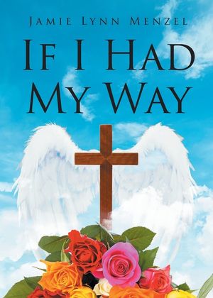 If I Had My Way image number 0