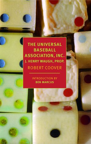 The Universal Baseball Association, Inc.: J. Henry Waugh, Prop. image number 0