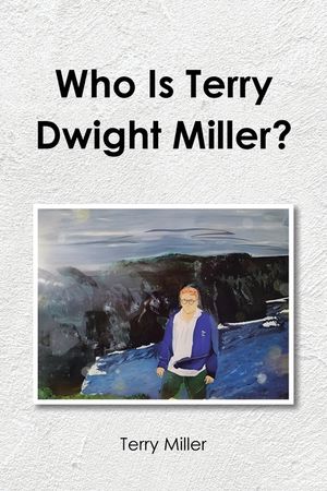 Who Is Terry Dwight Miller? image number 0