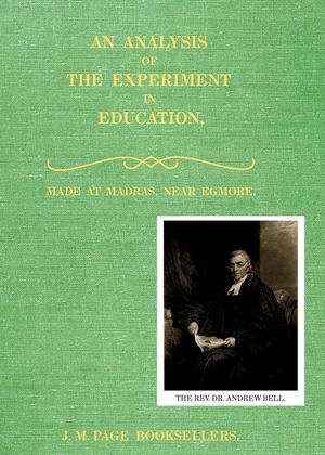 An Analysis of the Experiment in Education: Made at Egmore, near Madras image number 0