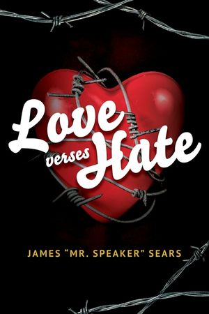 Love verses Hate image number 0