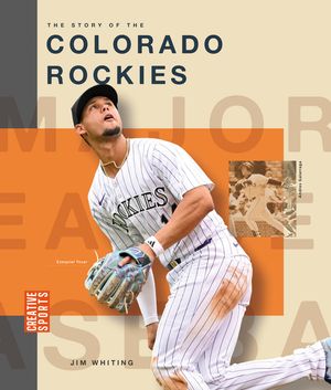 The Story of the Colorado Rockies image number 0