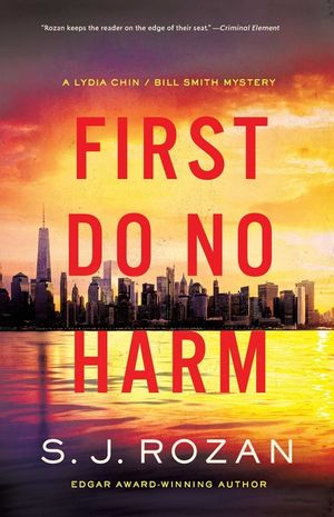 First Do No Harm: A Lydia Chin/Bill Smith Mystery image number 0