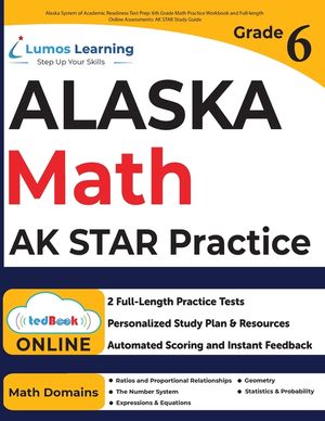 Alaska System of Academic Readiness Test Prep: AK STAR Study Guide image number 0