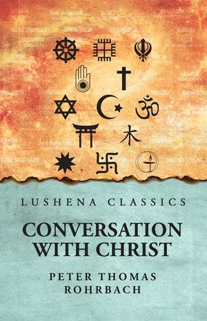 Conversation with Christ image number 0