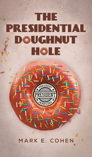 The Presidential Doughnut Hole image number 0