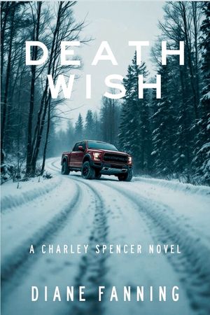 Death Wish: A Charley Spencer Novel image number 0