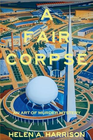 A Fair Corpse: An Art of Murder Mystery image number 0