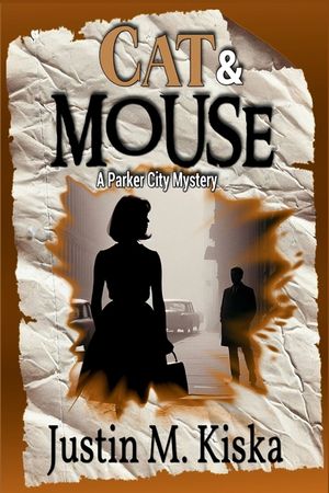 Cat & Mouse: A Parker City Mystery image number 0